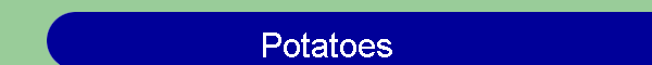 Potatoes