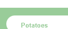Potatoes